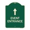 Signmission Event Entrance With Up Arrow Heavy-Gauge Aluminum Architectural Sign, 24" H, G-1824-24087 A-DES-G-1824-24087 - alternate 1